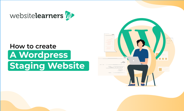 How to Easily Create a WordPress Staging ...