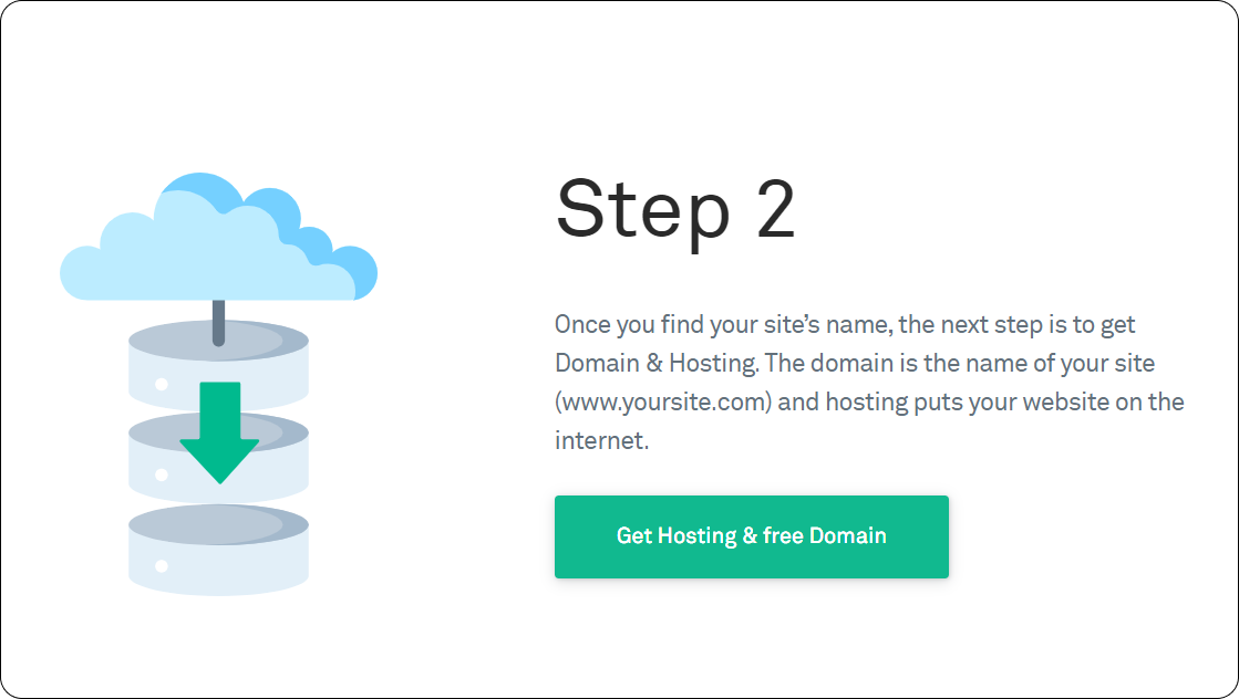 Step 2 - Get Hosting and Domain