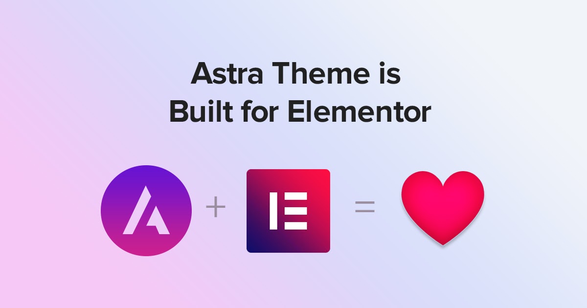 Astra theme built for Elementor
